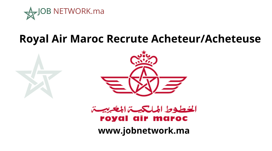 Royal Air Maroc Recrute Acheteur/Acheteuse