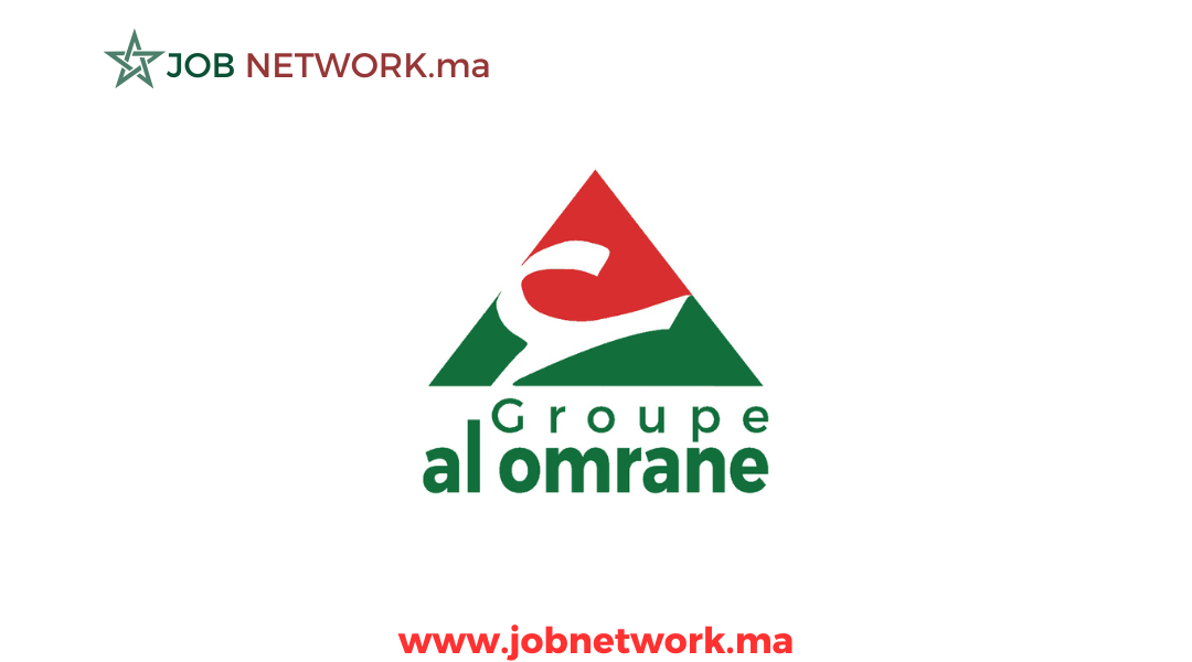Avis de recrutement À LA SOCIÉTÉ AL OMRANE BÉNI MELLAL KHÉNIFRA 2025