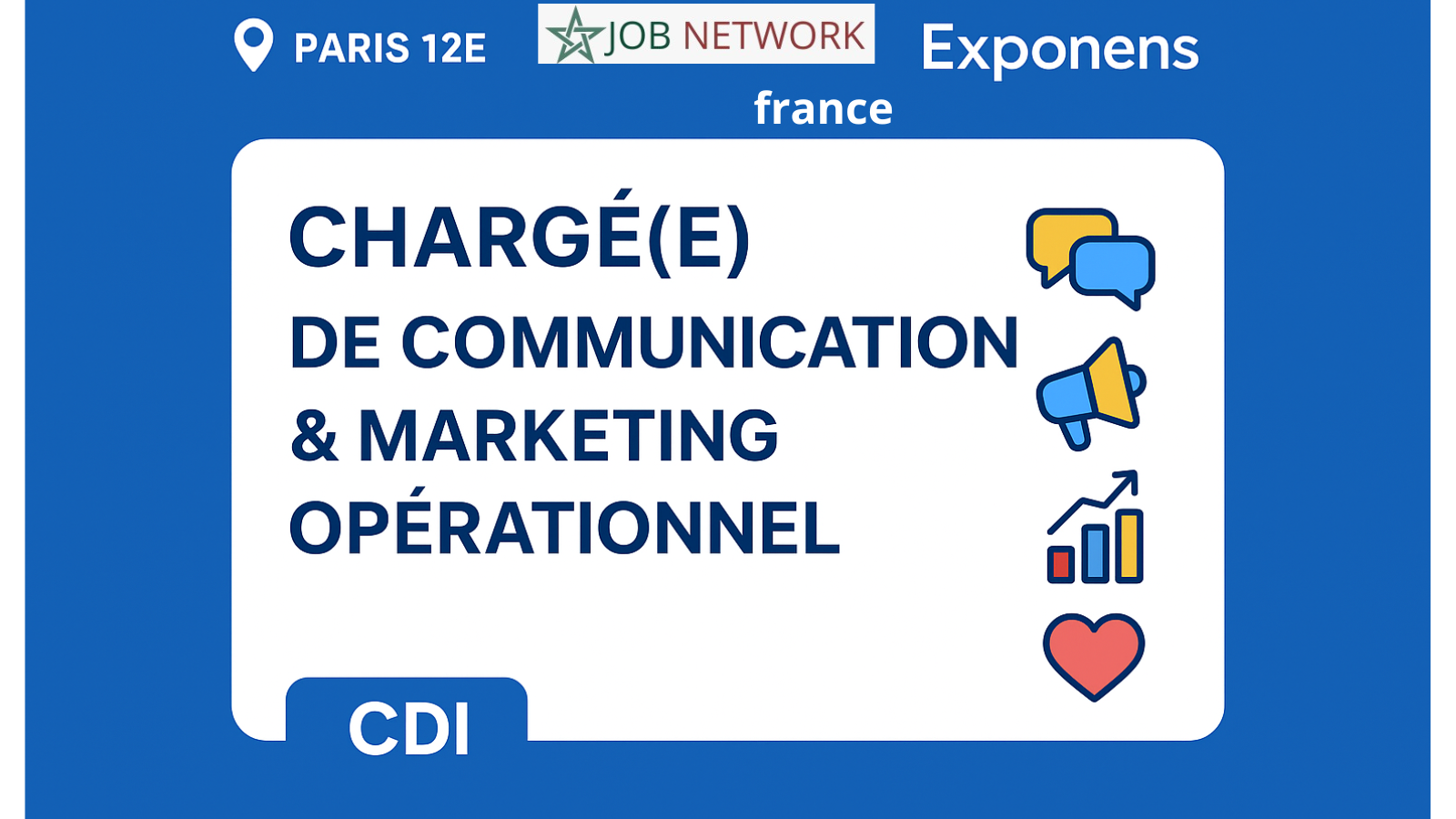 Offre d’emploi : Chargé(e) de Communication et Marketing Opérationnel – Paris 12e 📢 Offre d’emploi : Chargé(e) de Communication et Marketing Opérationnel – Paris 12e